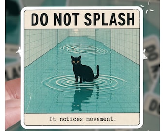 Do Not Splash Linal Spaces Backrooms Cat, Pool Room 3 "& 4" Katzenaufkleber, Katzenaufkleber, Geschenk für sie, Geschenk für ihn