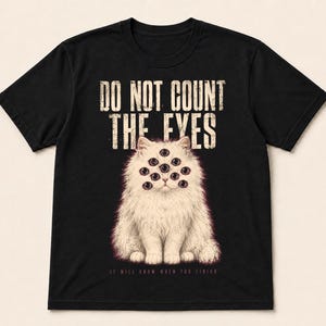 Räkna inte ögonen katt t-shirt, Weirdcore gotisk skräck grafisk t-shirt, Eldritch kattkläder