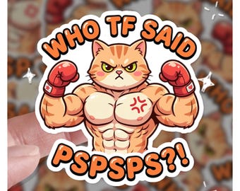 Starke böse PSPSPS Katze, lustige Katzenaufkleber, Katzenaufkleber, Geschenk für sie, Geschenk für ihn