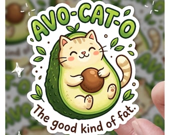 Avo-Cat-O Avocado Lustige Katze, Lustiger Katzenaufkleber, Katzenaufkleber, Katzenaufkleber, Geschenk für sie, Geschenk für ihn