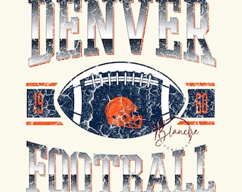 Denver Football SVG PNG, Vintage Sports Design, Retro Team Graphic, Sublimation File Download