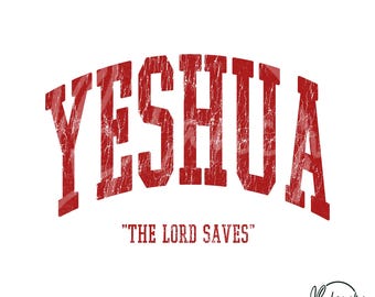 SVG PNG cristiano vintage de Yeshua, diseño de cita de fe retro, archivo Cricut de camiseta de Jesús