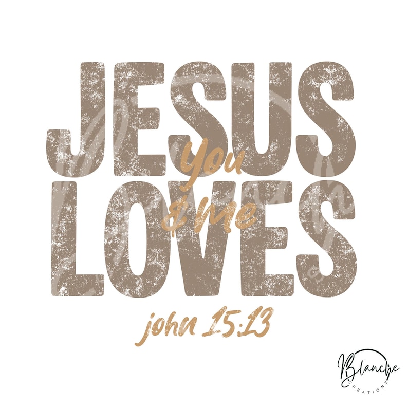 Vintage Jesus Loves You Christian SVG PNG in retro style. Perfect for Christian shirt designs, Cricut crafts, sublimation, wall art, and inspirational digital downloads.