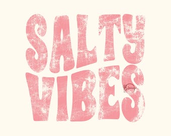 Salty Vibes PNG, tipografía costera retro SVG, gráfico de sublimación de playa desgastada