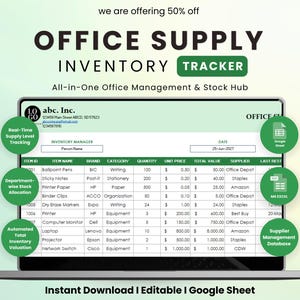 May include: A digital office supply inventory tracker displayed on a laptop screen. The spreadsheet shows item names, brands, quantities, and values. Text includes "Office Supply Inventory Tracker" and "Instant Download | Editable | Google Sheet."