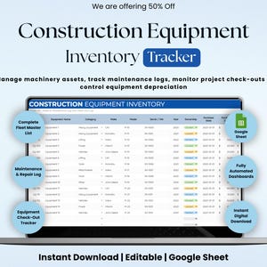 May include: A digital construction equipment inventory tracker displayed on a laptop screen. The spreadsheet includes columns for equipment name, category, make, model, serial number, year, ownership, and purchase date. Features include fleet lists, maintenance logs, and check-out trackers.