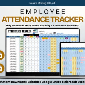 May include: A digital employee attendance tracker displayed on a laptop and tablet. The spreadsheet shows staff punctuality and attendance data. The image includes the text "EMPLOYEE ATTENDANCE TRACKER" and "Fully Automated Track Staff Punctuality & Attendance in Seconds!"