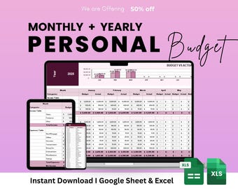 May include: A digital personal budget template displayed on a laptop, tablet, and smartphone. The screens show budget spreadsheets with charts and tables. Text includes "MONTHLY + YEARLY PERSONAL Budget" and "Instant Download I Google Sheet & Excel."