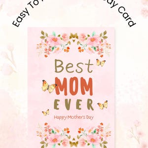 Meilleure maman de tous les temps, carte aquarelle florale, téléchargement immédiat, cadeau DIY, voeux papillon rose, carte pliable, carte imprimable pour la fête des mères