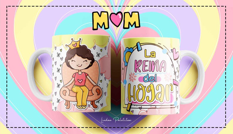 Puede incluir: Una taza de cer&aacute;mica blanca con fondo amarillo e ilustraciones de dibujos animados coloridos. Un lado presenta a una mujer de dibujos animados con una corona sentada en un trono con el texto "MOM". El otro lado presenta el texto "La Reina del Hogar".