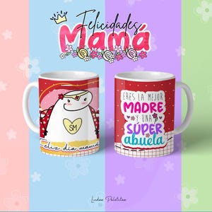 May include: Two red mugs with white handles. One mug features a cartoon character with the text "Feliz dia mama" and the other mug features the text "Eres la mejor madre y una super abuela".