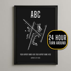 CUSTOM Airport Print Map Wall Art, ADD ANY Airport, Aviation Gift, Pilot Decor, Airport Diagram Matte Poster - Framed or Unframed