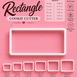Könnte beinhalten: Ein weißer rechteckiger Ausstechform, präsentiert mit sechs kleineren quadratischen Ausstechformen. Das Bild enthält den Text: GIANT Rectangle COOKIE CUTTER, eine Größentabelle von 10 cm bis 24 cm sowie Symbole für 3D Printed, Food Safe, Gifting und Love.