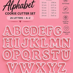 May include: A set of 26 white alphabet cookie cutters on a pink background. Text includes GIANT ALPHABET COOKIE CUTTER SET 26 LETTERS A-Z. A size chart lists 10 cm to 24 cm. Icons indicate 3D Printed, Food Safe, and Gifting, with the text Make with Love.