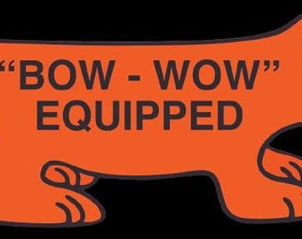 Bow Wow equipped - Volkswagen vintage sticker, VW Bow Wow decal, Collectible VW Bug - Beetle collectors decal - Bow Wow VW Parts - 2 Sizes