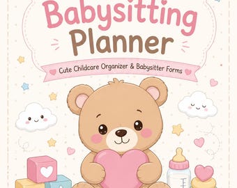 Babysitplannerpakket | Printbare babysitterformulieren | Kinderopvangorganizer | Contactpersonen voor noodgevallen | Daglogboeken | Schattige teddybeer | A4 PDF