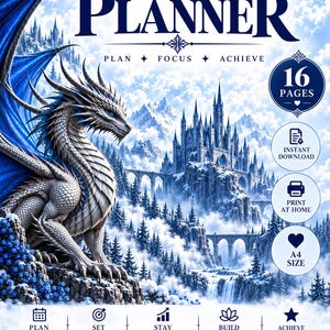 Peut inclure: Une couverture de planificateur numérique avec un dragon blanc aux ailes bleues perché sur une falaise surplombant un château enneigé et des montagnes. Le texte inclut PLANNER, PLAN, FOCUS, ACHIEVE, 16 PAGES, et format A4.