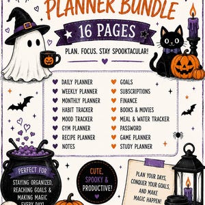 May include: A Halloween planner bundle with 16 pages featuring illustrations of a ghost, black cat, pumpkins, cauldron, and skull. Text includes HALLOWEEN PLANNER BUNDLE, 16 PAGES, PLAN. FOCUS. STAY SPOOKTACULAR!, and lists of planner categories.