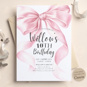 May include: A birthday invitation featuring a large, watercolor-style pink bow. The invitation reads "Willow's 10th Birthday" in elegant script. Details include date, time, and location. A 3-piece bundle editable in Canva is also mentioned.