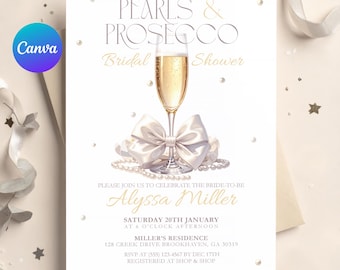 Pearls and Prosecco Bridal Shower Invitation Template, Elegant Champagne Bridal Shower Party Invite, Canva Digital Evite