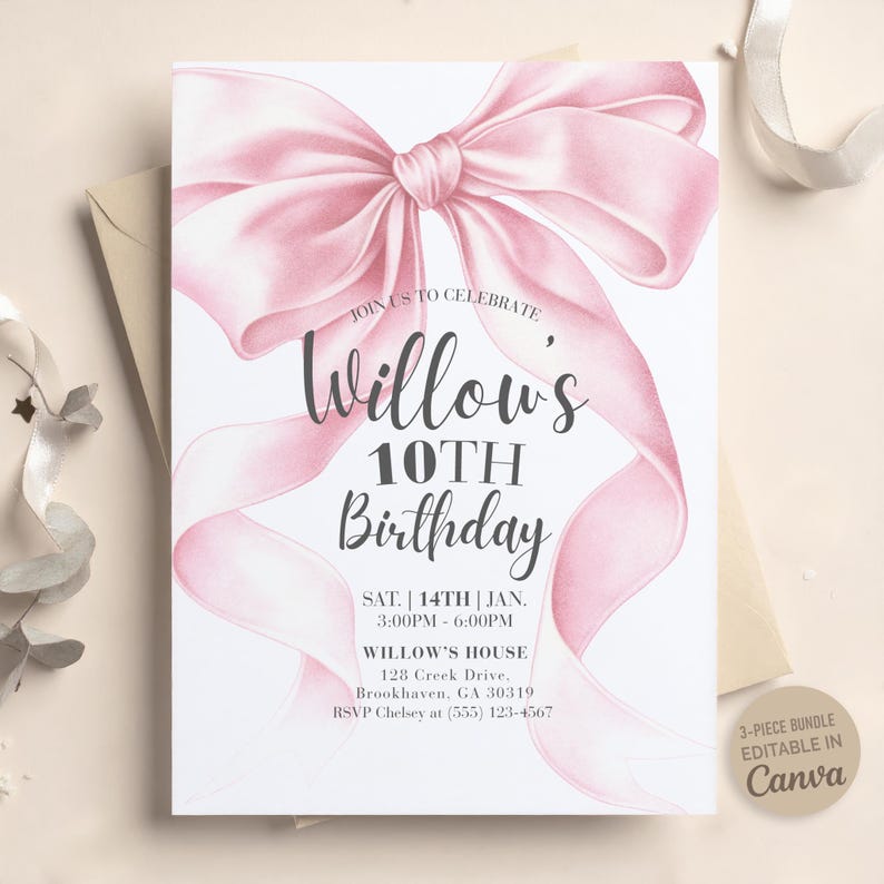 May include: A birthday invitation featuring a large, watercolor-style pink bow. The invitation reads "Willow's 10th Birthday" in elegant script. Details include date, time, and location. A 3-piece bundle editable in Canva is also mentioned.