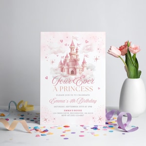 Editable princess birthday invitation template featuring a pink fairytale castle with hearts, stars, and clouds. Reads “Four Ever a Princess” and is perfect for a 4th birthday celebration. Customizable in Canva, printable 5"x7" design, ideal for little girls’ princess-themed parties.