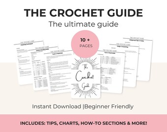 Crochet Guide for Beginners: Amigurumi Tips & Tricks (Printable PDF)