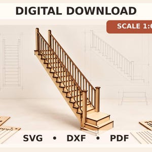 Könnte beinhalten: Ein Miniatur-Treppenmodell aus Holz im Maßstab 1:6 mit Geländer und Balustern. Das Bild enthält den Text DIGITAL DOWNLOAD, SCALE 1:6, SVG, DXF und PDF. Das Design besteht aus hellen Holzteilen mit dunklen, lasergeschnittenen Kanten.