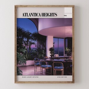 Atlantica Heights / Poster di lusso per rivista di interior design anni '80, stampa artistica da parete vintage anni '80, arredamento estetico retrò