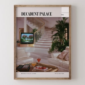 Decadence Palace / Poster di lusso per riviste di interior design degli anni '80, stampa artistica da parete vintage anni '80, arredamento estetico retrò