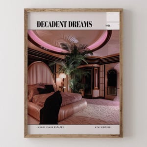 Decadent Dreams / Poster di lusso per riviste di interior design degli anni '80, stampa artistica da parete vintage anni '80, arredamento estetico retrò
