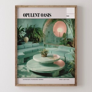 Opulent Oasis / Poster di rivista di design d'interni di lusso degli anni '80, stampa artistica da parete vintage anni '80, arredamento estetico retrò
