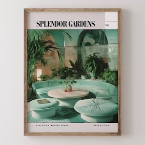 Splendor Gardens / Poster di lusso per riviste di interior design degli anni '80, stampa artistica da parete vintage anni '80, arredamento estetico retrò