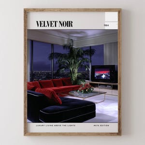 Velvet Noir / Poster di lusso per riviste di interior design degli anni '80, stampa artistica da parete vintage anni '80, arredamento estetico retrò