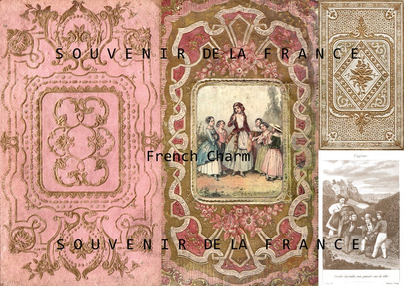 May include: A vintage book cover with a pink and gold design. The cover features the text "SOUVENIR DE LA FRANCE" and a small illustration of children in traditional French clothing. The text "French Charm" is also visible on the cover.