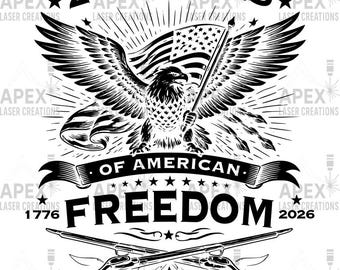 Patriotic Eagle SVG | 250 Years American Freedom 1776-2026 (Laser Engraving File)