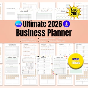 Op de afbeelding: Een digitale businessplanner met pagina's voor order tracking, prijslijsten en notities. De planner bevat een bonus ebook en meer dan 200 pagina's. De titel luidt "Ultimate 2026 Business Planner" met Canva branding.