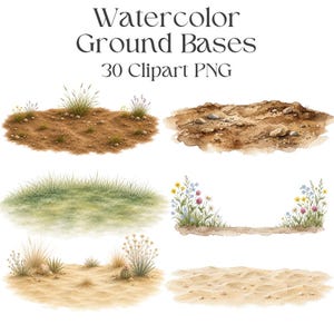 May include: A collection of watercolor ground bases featuring 30 clipart PNG files. The images display various terrains including brown soil with grass, rocky earth, green grassy patches, floral borders, desert sand with cacti, and plain sandy ground.