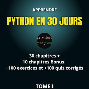 Puede incluir: Portada de libro con fondo azul oscuro. El título "PYTHON EN 30 JOURS" está en letras amarillas grandes. La portada también incluye texto sobre el aprendizaje de Python, incluyendo ejercicios y cuestionarios, y la frase "De Débutant à Expert."