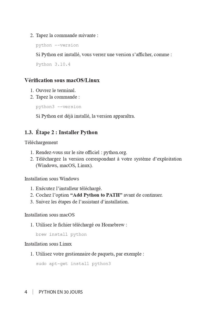 May include: A white page with black text detailing instructions for installing Python. The text includes commands, version numbers, and steps for Windows, macOS, and Linux systems. The page is from a guide titled "PYTHON EN 30 JOURS".
