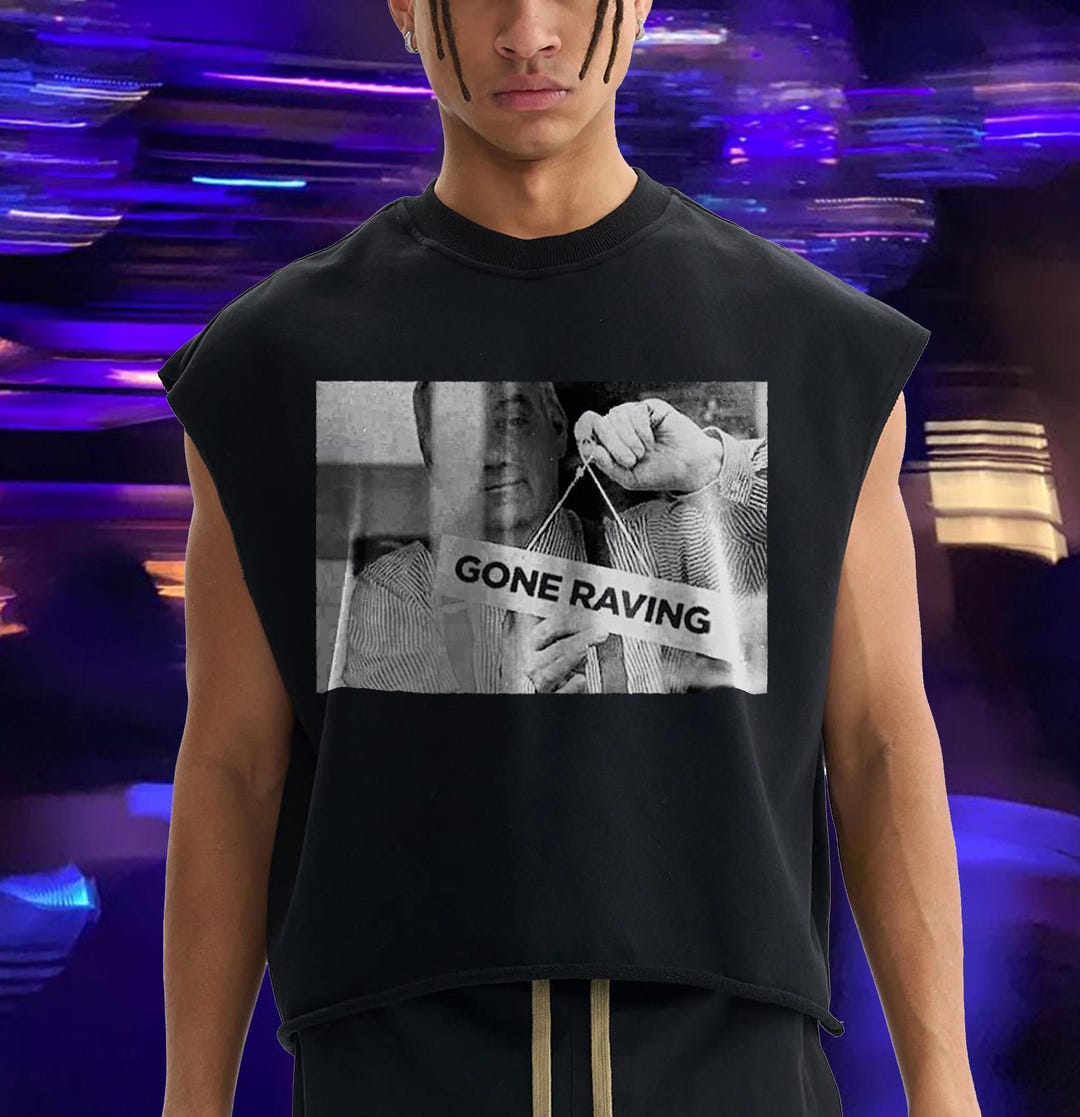 Men's Rave Shirt: Gone Raving Muscle Tee, Oversized EDM Tshirt - Etsy
