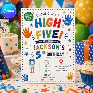 May include: A rectangular birthday invitation card featuring colourful text that reads Come Give A High Five! Join Us To Celebrate Jackson's 5th Birthday. It includes details for Saturday June 22, 2:00 PM to 4:00 PM, at Happy Kidz Playhouse, 123 Fun Lane, Joyville, CA 90210.
