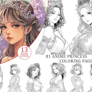 Anime Princess Coloring Pages: Fantasy Art for Adults & Kids (Printable PDF File