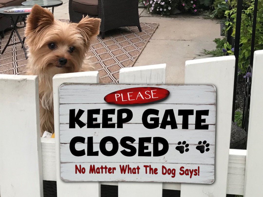 Dog in Yard Sign, Keep Gate Closed Sign, Dogs in Yard Sign, RUSTIC Wood