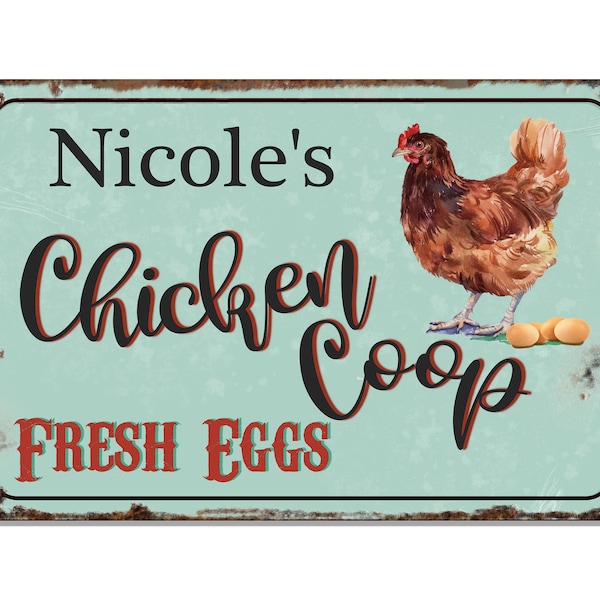 Personalized Chicken Coop Sign,  Chicken Coop, Chicken Coop Sign, Hen House, Eggs for sale, Rooster sign, Weather Proof Free Personalization