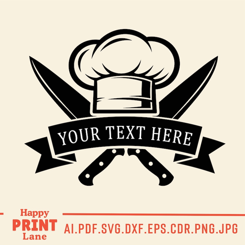 May include: Black and white chef-themed logo with a chef's hat, crossed knives, and a banner that reads "YOUR TEXT HERE". The design is set against a cream background, suitable for culinary businesses or kitchen-related products.
