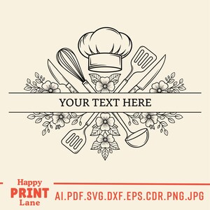 May include: A black and white line drawing of kitchen tools, including a chef's hat, whisk, knife, spatula, and ladle, arranged around a banner that reads "YOUR TEXT HERE". Floral accents complete the design.
