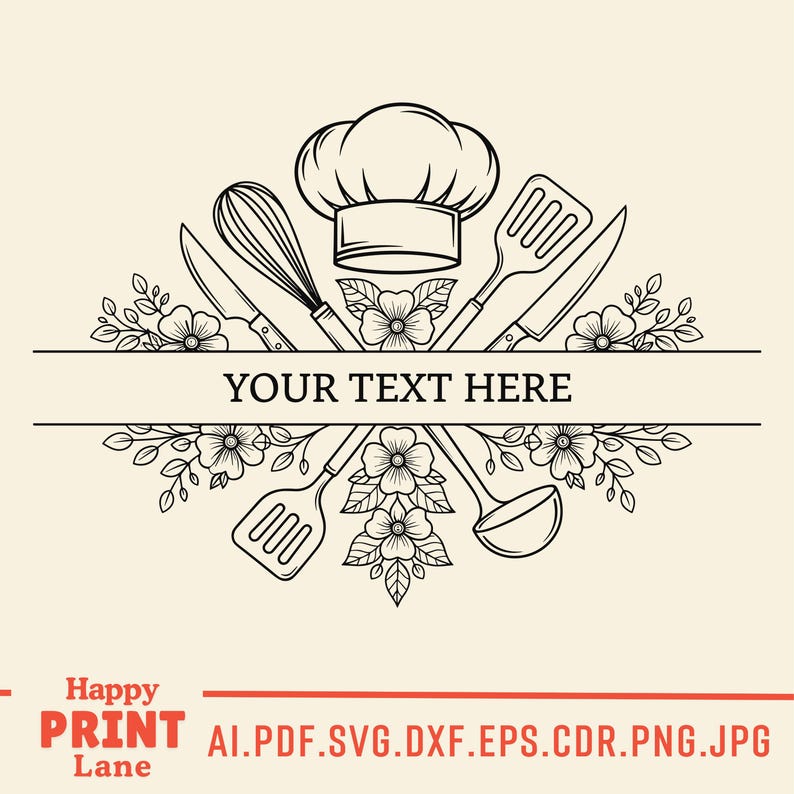 May include: A black and white line drawing of kitchen tools, including a chef's hat, whisk, knife, spatula, and ladle, arranged around a banner that reads "YOUR TEXT HERE". Floral accents complete the design.