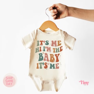 It&#39;s Me Hi I&#39;m the Baby It&#39;s Me Bodysuit, Baby Music Bodysuit, Funny Gift For Newborn, I&#39;m The Baby Retro Shirt, Music Lover Shirt Bodysuit