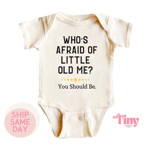 Who’s Afraid of Little Old Me? You Should Be Baby Bodysuit,Music Lover Gift,Concert Baby Bodysuit,Song Lyric Tee,Girl Shirt,Popular Song Tee